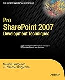 Pro SharePoint 2007 Development Techniques
