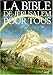 BIBLE DE JÉRUSALEM POUR TOUS ILLUSTRÉE, RELIÉE [Hardcover] by COLLECTIF by 