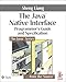 The Java Native Interface: Programmer's Guide and Specification (The Java Series) by 