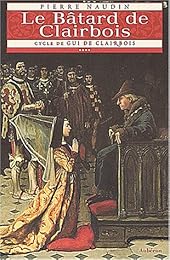 Le  bâtard de Clairbois