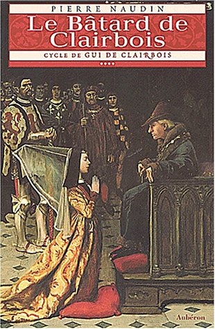 Le  bâtard de Clairbois