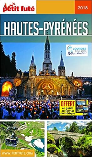 Amazon Fr Guide Hautes Pyrenees 2018 Petit Fute Petit Fute Livres