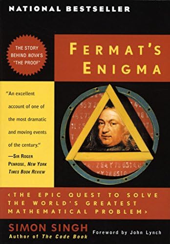 Fermat's Last Theorem: The Story Of A Riddle That Confounded The World's Greatest Minds For 358 Years: The compelling biography and history of mathematical intellectual endeavour