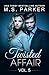 Twisted Affair Vol. 5 (An Erotic Romance)
