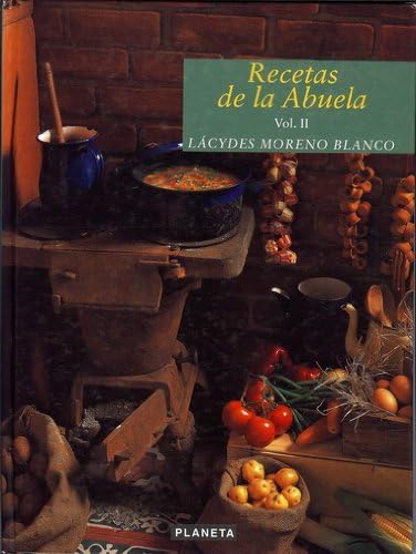 Recetas De La Abuela (Recipes From Grandmother) Spanish Edition Volume 2 (Volume 2) Hardcover – 1998