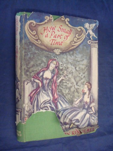 How Small a Part of Time