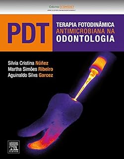 Livro PDT-Terapia Fotodinâmica Antimicrobiana na Odontologia