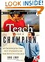Teach Like a Champion: 49 Techniques that Put Students on the Path to College