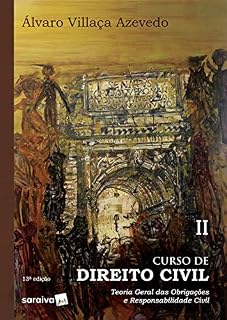 Livro Curso de Direito Civil: Teoria Geral das Obrigações e Responsabilidade Civil: Volume 2