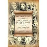 Uncommon Character: Stories of Ordinary Men and Women Who Have Done the Extraordinary