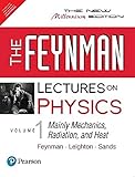 The Feynman Lectures on Physics, Vol. I: The New Millennium Edition: Mainly Mechanics, Radiation, and Heat (Volume 1)
