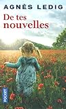 De tes nouvelles (French Edition) by 