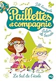 Paillettes et compagnie, Tome 3 : Le bal de l'école by 
