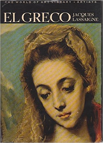 El Greco The World Of Art Library Artists English And - 