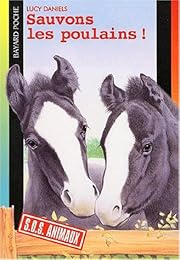 Sauvons les poulains !