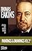 Thomas Eakins - Paintings & Drawings Vol 2 (Zedign Art Series Book 28) by Thomas Eakins