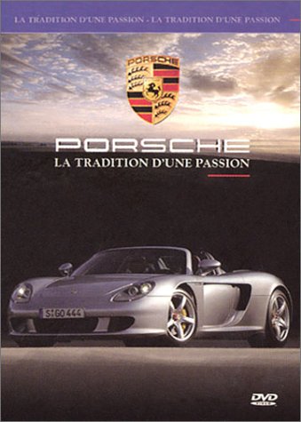 Légende Automobile : Porsche Volume 1 : La Tradition D'une Passion, 50 Ans D'histoire