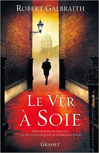 Le  ver à soie : roman