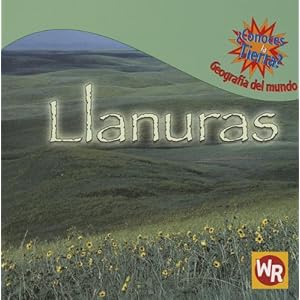 Llanuras/plains (Conoces La Tierra? Geografia Del Mundo/where on Earth? World Geography) (Spanish Edition)
