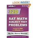 320 SAT Math Subject Test Problems arranged by Topic and Difficulty ...