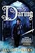 Daring (Pax Arcana, 2)