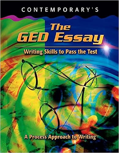 The GED Essay: Writing Skills to Pass the Test (GED Calculators 