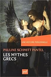 Une  histoire personnelle des mythes grecs