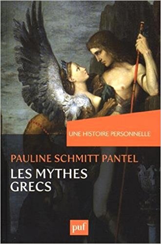 Une  histoire personnelle des mythes grecs