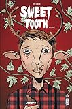 Sweet tooth - Tome 1 (Sweet tooth (1)) (French Edition) by 