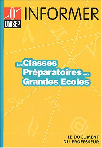 Les  classes préparatoires aux grandes écoles