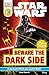 DK Readers L4: Star Wars: Beware the Dark Side: Discover the Sith's Evil Schemes . . . (DK Readers Level 4)