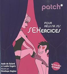Pour réussir ses sexercices