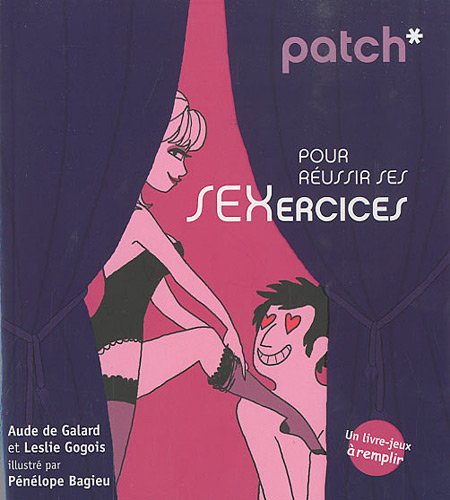 Pour réussir ses sexercices