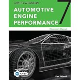 Today's Technician Classroom and Shop Manual: For Automotive Engine Performance