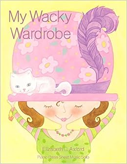 Buy My Wacky Wardrobe Book Online At Low Prices In India My