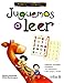 Juguemos a leer/ Let's Play to Read: Apoyo Didactico, Alfabetos Recortables. Vocabulario Con Ilustraciones. Letra Script Y Cursiva/ Educational ... Italic and Script Letter (Spanish Edition)