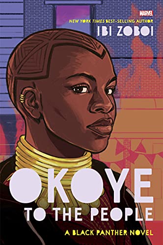 Marvel Press Okoye to the People: A Black Panther Novel