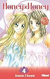 Honey X Honey: Tome 4 (French Edition) by 