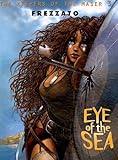 Eye of the Sea (Keepers of the Maser Series Volume 3) by 