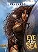 Eye of the Sea (Keepers of the Maser Series Volume 3) by 
