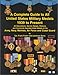 Complete Guide to All United States Military Medals 1939 to Present by 
