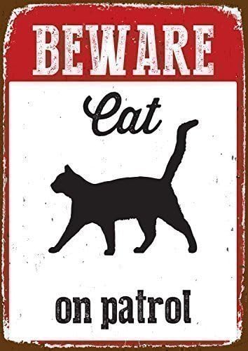 RAHMENLOS® Blechschild Beware Cat on patrol Katzen Schild