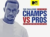 The Challenge: Champs vs Pros Season