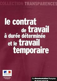 Le  contrat de travail à durée déterminée et le travail temporaire