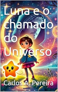 Livro Luna e o chamado do Universo