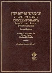 Jurisprudence, Classical and Contemporary: From