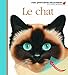 Mes Premieres Decouvertes: Le Chat (French Edition) by 