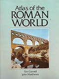 Image de Atlas of the Roman World (CULTURAL ATLAS OF)