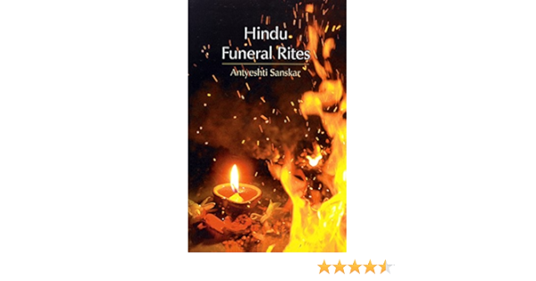 Hindu Funeral Rites Antyeshti Sanskar Kindle Edition By Shrutiprakashdas Sadhu Parikh Pranati Politics Social Sciences Kindle Ebooks Amazon Com Hindu Funeral Rites Antyeshti Sanskar Kindle Edition By Shrutiprakashdas Sadhu Parikh Pranati Politics Social Sciences Kindle Ebooks Amazon Com