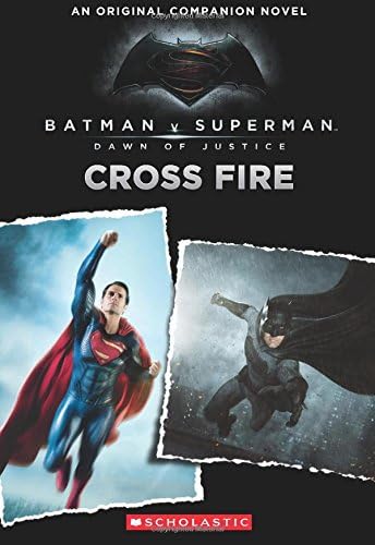 Batman v Superman: Dawn of Justice: Movie Prequel